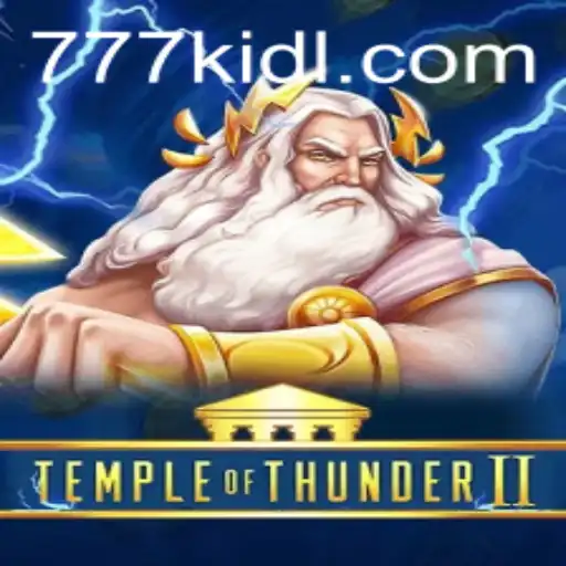 Unlock the Mysteries of TempleofThunderII with 777kid